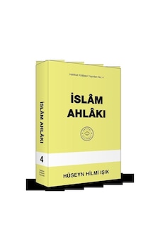 İslam Ahlakı / Hüseyin Hilmi Işık