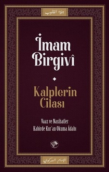 Kalplerin Cilası / İmam Birgivi Kalplerin Cilası / İmam Birgivi