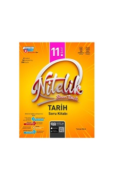 Nitelik 11.sınıf Tarih Soru Kitabı Beceri Temelli Yeni Nitelik 11.sınıf Tarih Soru Kitabı Beceri Temelli Yeni