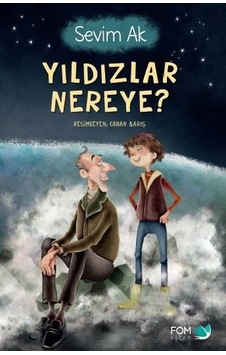 Yıldızlar Nereye?/Sevim Ak Yıldızlar Nereye?/Sevim Ak