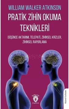 Pratik Zihin Okuma Teknikleri Düşünce Aktarımı, Telepati, Zihi... Pratik Zihin Okuma Teknikleri Düşünce Aktarımı, Telepati, Zihi...