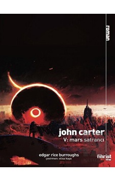 John Carter V: Mars Satrancı Fihrist Kitap - Fihrist Kitap John Carter V: Mars Satrancı Fihrist Kitap - Fihrist Kitap