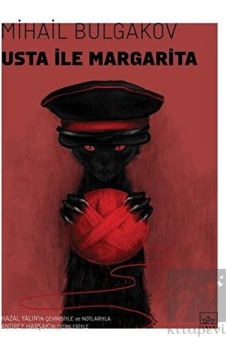 Usta ile Margarita - Mihail Bulgakov - İthaki Yayınları Usta ile Margarita - Mihail Bulgakov - İthaki Yayınları