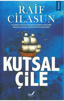 Kutsal Çile Raif Cilasun 9786056903380