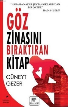 Göz Zinasını Bıraktıran Kitap  - Cüneyt Gezer  - Gelenek Yayınları