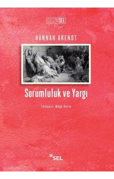 Sorumluluk Ve Yargı Sorumluluk Ve Yargı