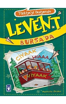 Timaş Çocuk - Türkiyeyi Geziyorum - Levent Bursa’da