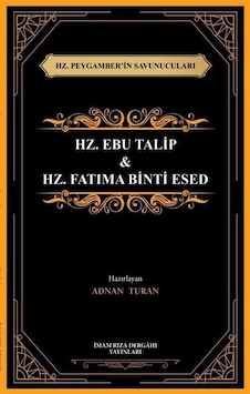 Hz. Peygamber'in Savunucuları Hz. Ebu Talip Hz. Peygamber'in Savunucuları Hz. Ebu Talip