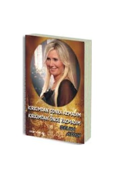 Kırkımdan Sonra Azmadım Kırkımdan Önce Yazmadım N11.20997 Kırkımdan Sonra Azmadım Kırkımdan Önce Yazmadım N11.20997
