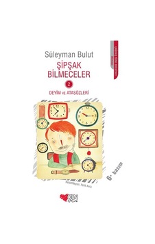Şipşak Bilmeceler 2 / Deyim Ve Atasözleri