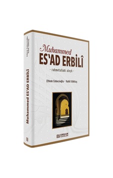 Muhammed Esad Erbili Prof. Dr. Ethem Cebecioğlu, Vahit Göktaş E Muhammed Esad Erbili Prof. Dr. Ethem Cebecioğlu, Vahit Göktaş E