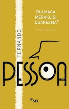 Bulmaca Meraklısı Quaresma - Fernando Pessoa - Sel Yayıncılık Bulmaca Meraklısı Quaresma - Fernando Pessoa - Sel Yayıncılık