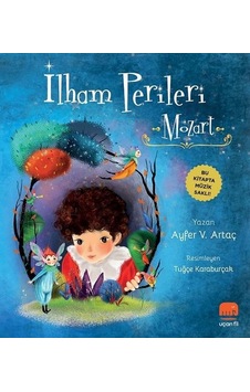 İlham Perileri: Mozart - Ayfer V. Artaç - Epsilon Yayınevi