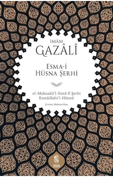 Esma-i Hüsna Şerhi / İmam Gazali