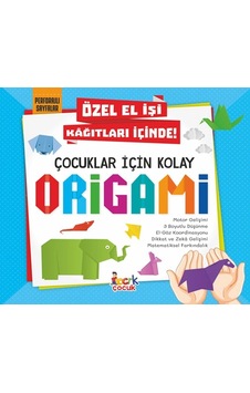Çuklar İçin Kolay Origami Çuklar İçin Kolay Origami