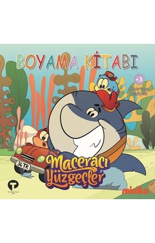 Maceracı Yüzgeçler Boyama Kitabı 2 - Arzu Demirel Birinci - Turkuvaz Çocuk Maceracı Yüzgeçler Boyama Kitabı 2 - Arzu Demirel Birinci - Turkuvaz Çocuk