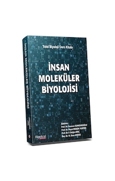 İnsan Moleküler Biyolojisi / Asuman Sunguroğlu İnsan Moleküler Biyolojisi / Asuman Sunguroğlu