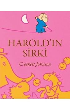 Harold'ın Sirki - Crockett Johnson - Can Çocuk Yayınları Harold'ın Sirki - Crockett Johnson - Can Çocuk Yayınları