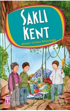 Timaş Yayınları Saklı Kent Timaş Yayınları Saklı Kent