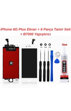 Phone 6g Plus Ekran + 6 Parça Telefon Tamir Seti + B-7000 15 Ml Yapıştırıcı Phone 6g Plus Ekran + 6 Parça Telefon Tamir Seti + B-7000 15 Ml Yapıştırıcı