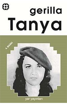 Gerilla Tanya - Nadiye R. Çobanoğlu - Yar Yayınları Gerilla Tanya - Nadiye R. Çobanoğlu - Yar Yayınları
