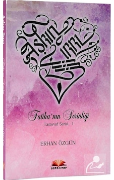Aşkın Sırrı Fatiha'nın Serinliği - Erhan Özgün - Bera Kitap Aşkın Sırrı Fatiha'nın Serinliği - Erhan Özgün - Bera Kitap