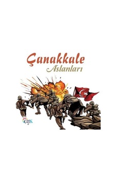 Çanakkale Aslanları / Abdulkadir Yolcu Çanakkale Aslanları / Abdulkadir Yolcu