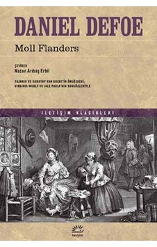 Moll Flanders - Daniel Defoe - İletişim Yayınları Moll Flanders - Daniel Defoe - İletişim Yayınları