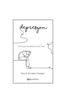 Klinik Uygulamada Bilişsel-Davranışçı Terapi: Depresyon