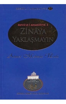 Zinaya Yaklaşmayın / Resail-i Ahmediyye 55 / Ahmet Mahmut Ünlü