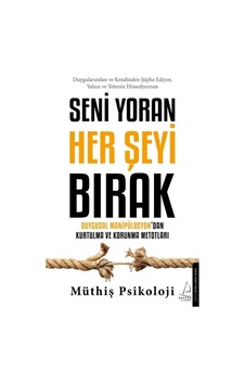 Seni Yoran Her Şeyi Bırak 9786254416286 Seni Yoran Her Şeyi Bırak 9786254416286