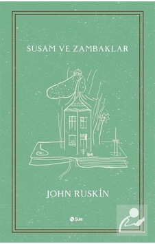 Susam ve Zambaklar / John Ruskin N11.72208 Susam ve Zambaklar / John Ruskin N11.72208