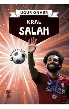 Kral Salah - Futbolun Yıldızları - Uğur Önver - Sia