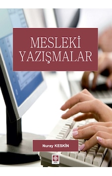 Mesleki Yazışmalar Mesleki Yazışmalar