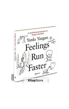Feelings Run Faster - Yankı Yazgan - Boyut Yayın Grubu Feelings Run Faster - Yankı Yazgan - Boyut Yayın Grubu