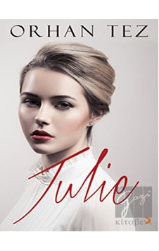 Julie Cinius Yayınları - Cinius Yayınları Julie Cinius Yayınları - Cinius Yayınları