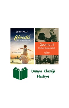 Elveda Ey Duygularım + Geometri + Dünya Klasiği Hediye Elveda Ey Duygularım + Geometri + Dünya Klasiği Hediye
