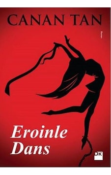 Eroinle Dans - Canan Tan - Doğan Kitap