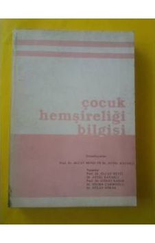 Çocuk Hemşireliği Bilğisi Olcay Neyzi