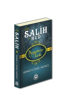 Peygamberler Tarihi - Hz. Salih-Hz. Hud (Ciltli) 9789754506631 Peygamberler Tarihi - Hz. Salih-Hz. Hud (Ciltli) 9789754506631