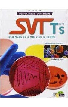 2012 SVT Tes : Enseignement Spécialité 9782047329306 2012 SVT Tes : Enseignement Spécialité 9782047329306