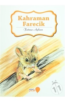 Kahraman Farecik Can Dostlarım Serisi Kahraman Farecik Can Dostlarım Serisi