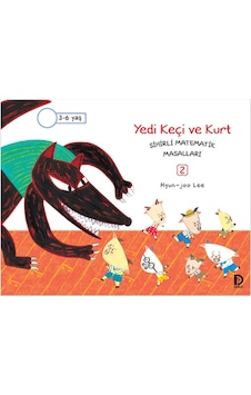 Sihirli Matematik Masalları 2 - Yedi Keçi ve Kurt - Hyun - Joo Lee - Düşün Yayınevi Sihirli Matematik Masalları 2 - Yedi Keçi ve Kurt - Hyun - Joo Lee - Düşün Yayınevi
