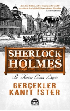 Sherlock Holmes - Gerçekler Kanıt Ister Sherlock Holmes - Gerçekler Kanıt Ister