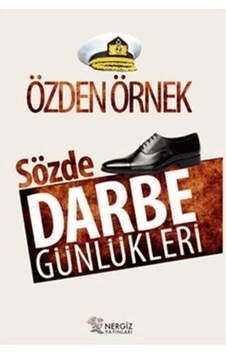 Sözde Darbe Günlükleri Sözde Darbe Günlükleri