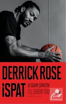 İspat - Derrick Rose - Sam Smith - Profil Kitap İspat - Derrick Rose - Sam Smith - Profil Kitap
