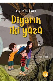 Diyarın İki Yüzü - Ayşe Eşmeli Ayar - Büyülü Fener
