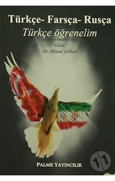 Türkçe Farsça Rusça Türkçe Öğrenelim-Palme Türkçe Farsça Rusça Türkçe Öğrenelim-Palme