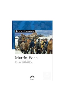 Martin Eden - Jack London - İletişim Yayınları Martin Eden - Jack London - İletişim Yayınları
