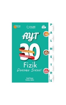 Palme Ayt Fizik Palmetre Serisi 30 Deneme Palme Ayt Fizik Palmetre Serisi 30 Deneme